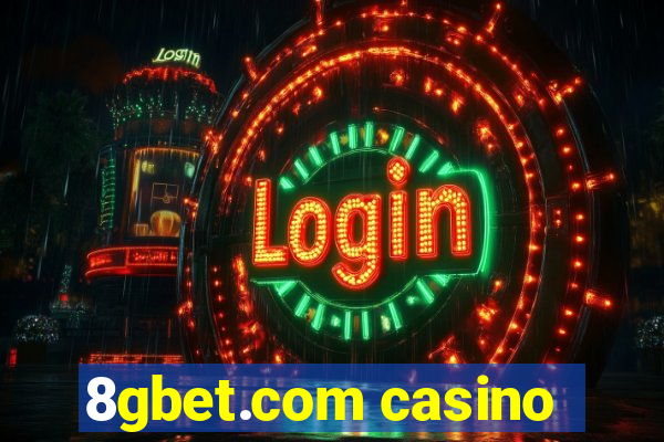 8gbet.com casino